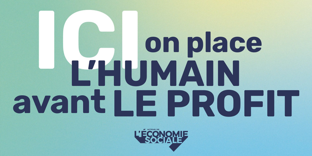 Voilà bien un titre évocateur donnant le ton d’une campagne de promotion de l’économie sociale...